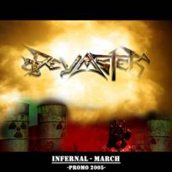 Devaster (ITA) : Infernal March (Promo 2005)